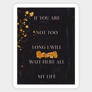 Oscar Wilde Quote On Love Black Background Gold Paint Sticker